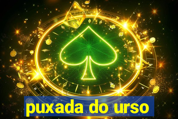 puxada do urso